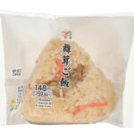 舞茸ご飯おむすび セブンイレブン 舞茸、人参、油揚げを混ぜ込んだ、混ぜ飯おむすび。ご飯の一部にマンナン米（こんにゃくを原料とした米粒状加工食品）を使用している商品。