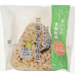 セブンイレブン ぷちもち食感！もち麦おむすび 塩こんぶ枝豆
