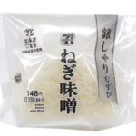 セブンイレブン 銀しゃりむすび ねぎ味噌